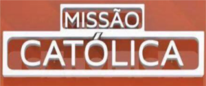 TV Missão Católica